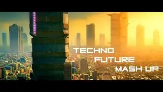 TechnoFuture MashUp