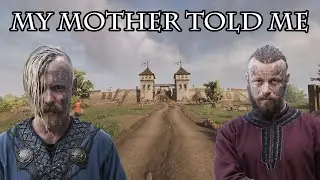 My Mother Told Me | Chivalry 2 Edition [GMV]