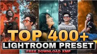 Top Lightroom Presets || Adobe Lightroom Presets, Lightroom Mobile Best Presets