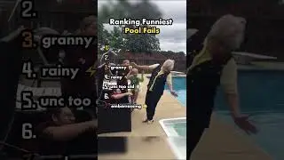 Ranking funniest pool fails