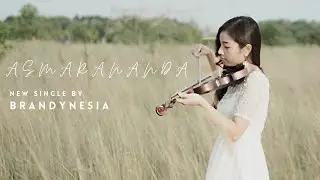 Asmarananda - Brandynesia || Official Music Video