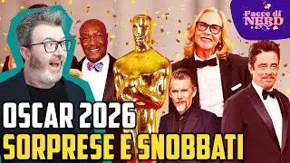 Oscar 2026: Sorprese E Snobbati! Le Opinioni Di Facce Di Nerd! - Matioski Clip