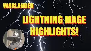 Warlander Mage Highlights | Lightning Mage Build