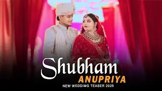Best Cinematic Wedding Teaser 2025 / Shubham & Anupriya  / Latest Teaser 4k 2025  / Raj Studio Gonda