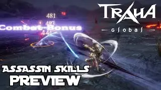 Dual Blade Weapon Skills Traha Global [Assassin Skills Preview & Gameplay]