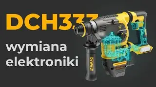 Jak wymienić elektronikę w młotowiertarce DCH333 DCH334 DeWalt
