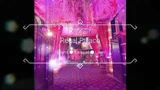 Regal Palace Teaser video