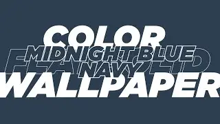 Midnight Blue Navy Flat Solid Color Wallpaper 1 Hour