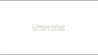 Follow Your Dreams - L Makeup Institute