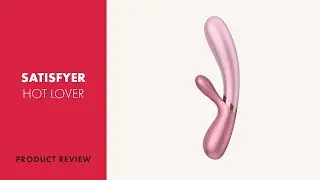 Satisfyer Hot Lover Review | PABO