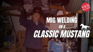 Сварка MIG на классическом Mustang | при участии Jo Daddy's Garage
