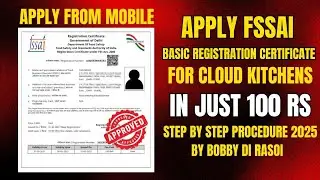 FSSAI REGISTRATION PROCESS 2025 | APPLY FSSAI LICENSE IN JUST 100 RS | CLOUD KITCHEN FSSAI