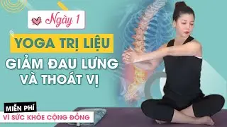 Ng&agrave;y 1 YOGA TRỊ LIỆU PHỤC HỒI ĐAU MỎI VAI G&Aacute;Y | Nguyễn Hiếu Yoga