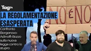 Consenso-dissenso, c'&egrave; bisogno di regolamentare anche il sesso? Confronto Borgonovo-Bozzo-Adinolfi