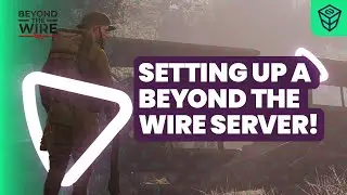 Setup Beyond The Wire server in just a MINUTE!