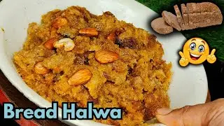 👌Wedding _Style Rich Bread Halwa Recipe /Yummy Double Ka Meetha Recipe #Doublekameeth  #Breadhalwa