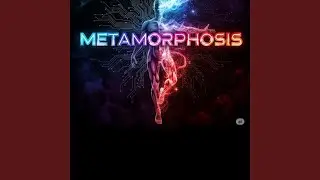 Metamophosis