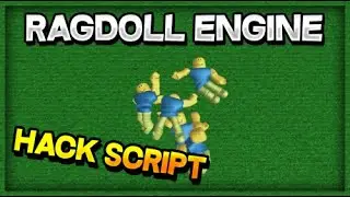 RAGDOLL ENGINE HACK SCRIPT | TryToBanMe