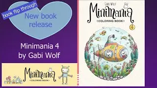 New release | Minimania 4 | Gabi Wolf | colouring book flip through #adultcoloringchannel