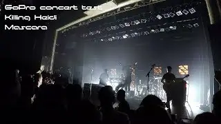 GoPro concert test flight - Killing Heidi, Mascara