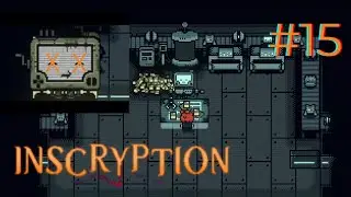 &iexcl;&iexcl;DERROTAMOS AL ESCRIBA DE LOS ROBOTS!! Inscryption #15