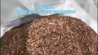 OPTIMA made cable granulator and separator 1500kg per hour fully automated.