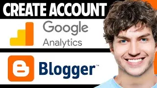 How to Create Google Analytics Account for blogger (2024) | Setup GA4