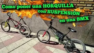 Como poner una HORQUILLA con SUSPENSIÓN en una BMX😱 2020 || CarlosVlogsBMX (LEER DESCRIPCIÓN)