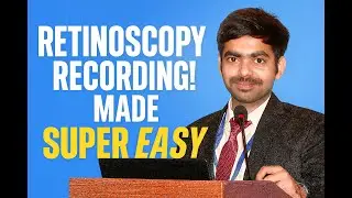 Retinoscopy recording made super easy