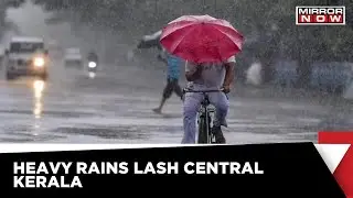 Kerala: IMD Issues Orange Alert For 7 Districts | Heavy Rain Continue To Batter State | Weather News