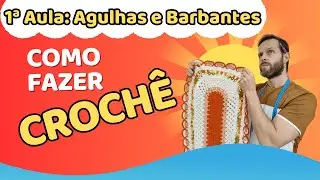 AULA 1 - Materiais Necess&aacute;rios - Aprenda CROCH&Ecirc; comigo 🧶 #comofazercroche #crocheparainiciantes