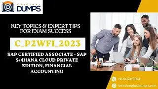 C_P2WFI_2023 Sample Questions Explained | SAP S/4HANA Cloud Private Edition &ndash; Financial Accounting