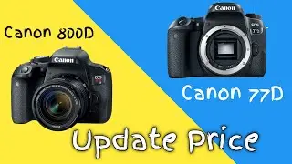 Canon 800D, Canon 77D, Update Price || All camera price 2021 #shorts