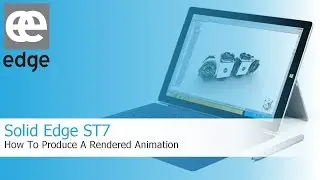 Solid Edge ST7 - How to produce a rendered animation