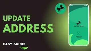 How to Update Address in Lloyds Account