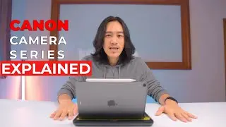CANON Camera Series Explained