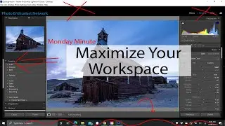 Краткие советы по Lightroom &mdash; максимально эффективно используйте рабочее пространство в Lightroom
