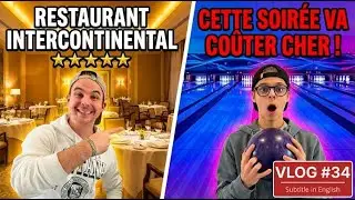 💎 INTERCONTINENTAL 5⭐ → 500€ AU BOWLING ! LA SOIRÉE QUI DÉRAPE 😱 Vlog #34