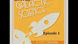 Minecraft Galactic Science Episode 1