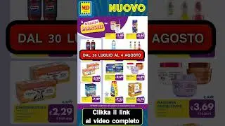 Volantino MD dal 30 Luglio al 4 Agosto 2024 🔥 SUPER #ANTEPRIMA 🔥🟩⬜️🟥