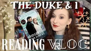 Bridgerton Reading Vlog + Book Review // The Duke & I