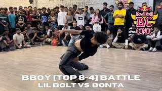 BONTA vs. LIL BOLT [BBOY TOP 8-4] Red Bull BC One Cypher New Delhi | breakTV.