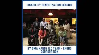Disability Sensitization Session By DWA Hands ILC Team Engro Corporation Limited in Karachi
