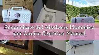Recensione del Aischens Macchina per Cucire Elettrica Manuale per Principianti Strumento DIY Accesso