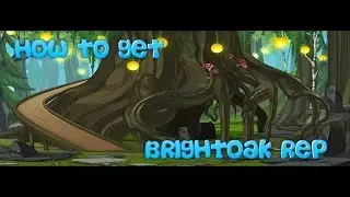 =AQW= How to get BrightOak Rep (Fast)