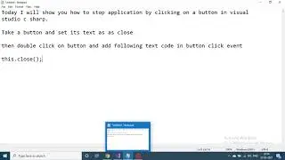How to close windows application by click on close button