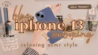 💙 aesthetic iphone 13 unboxing 2022 // chill relaxing asmr style // ios15 128gb blue + camera test☁️