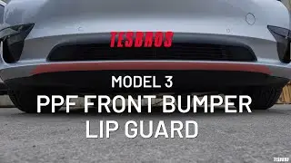 Tesla Model 3 DIY PPF Front Bumper Lip Guard - Install Instructions