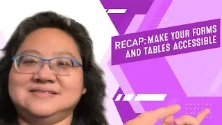 Coding for Beginners: Recap #80—Accessibility for Forms and Tables