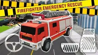 Firefighter Emergency Rescue Hero 911 - FireFighter Driving Simulator - Android Gameplay FHD